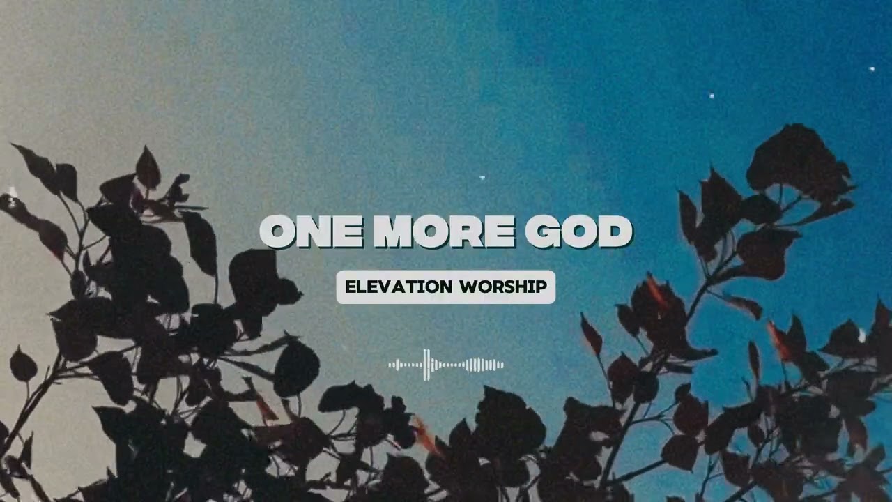 ONE MORE GOD - Elevation Worship | Cover