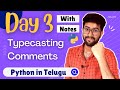 Day 3  typecasting  comments  python course in telugu  vamsi bhavani