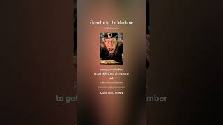 Gremlin in the Machine [ai song]