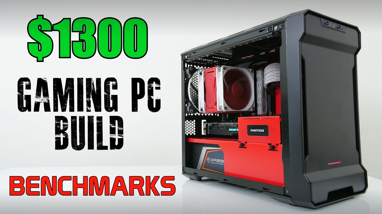 1300 Gaming PC Build September YouTube