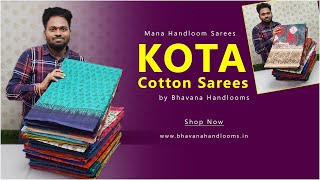 ఎండాకాలంలో కూల్ కూల్ కోట కాటన్ చీరలు | Kota Cotton with Biggest Collections | Bhavana Handlooms