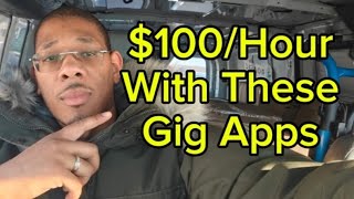 Make $100 Per Hour With These Gig Apps