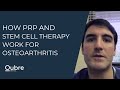 How PRP And Stem Cell Therapy Work For Osteoarthritis