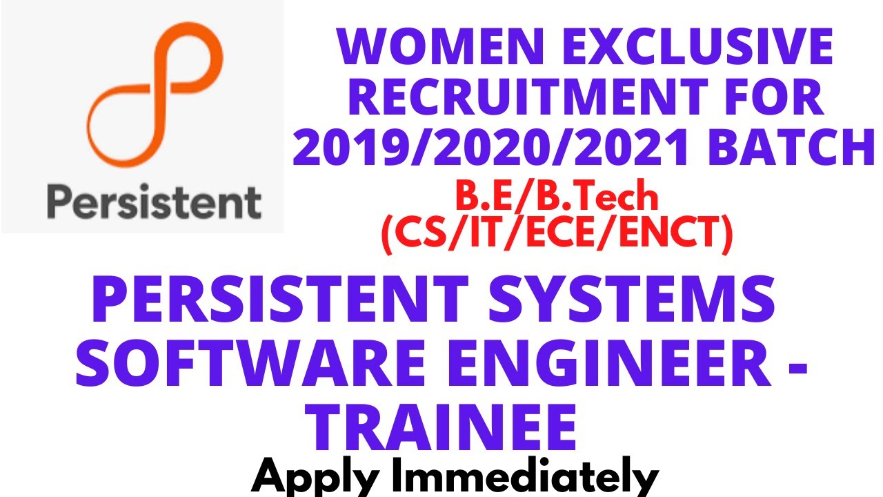 Persistent Systems women recruitment drive 2021| B.E/B.Tech | 2019/2020/2021 Batch | Across India - YouTube