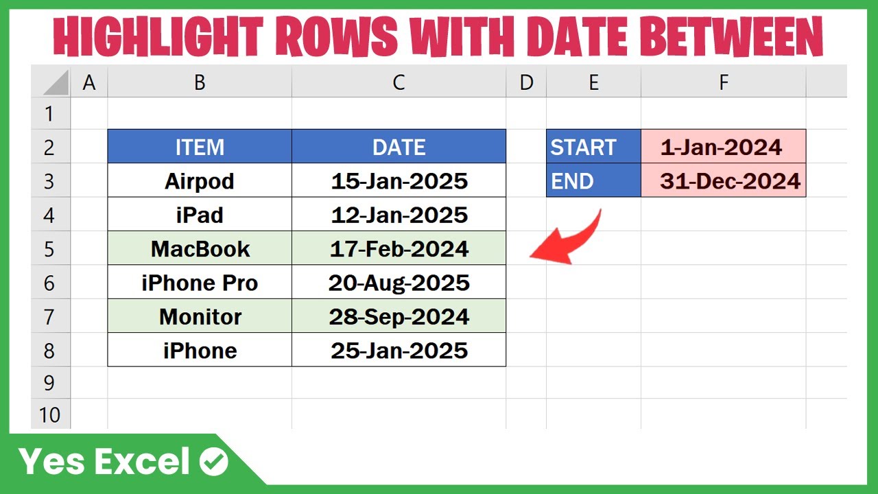 Highlight Rows with Dates Between in Excel
