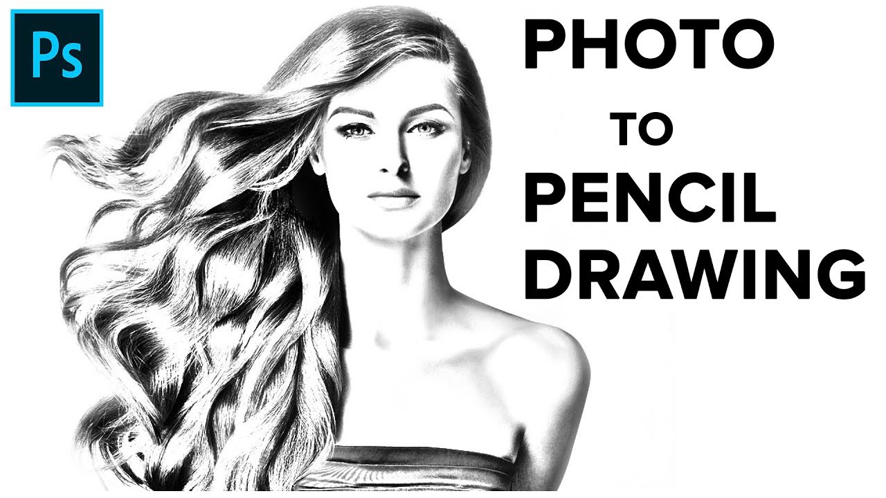 Photoshop How To Transform PHOTOS Into Gorgeous Or Pencil Drawings YouTube