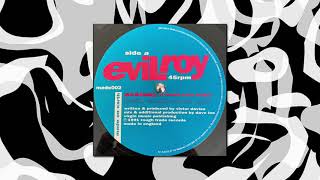 Evilroy – Ecstasy (I Need Your Body) (UK, 1991)
