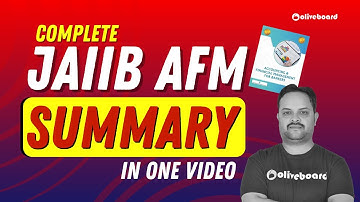 Complete JAIIB AFM Summary in one Video | JAIIB AFM Macmillan Book Summary | JAIIB Nov 2025