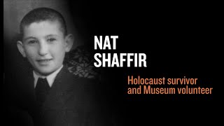 Eyewitness to History: Holocaust Survivor Nat Shaffir