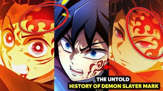 The Untold History Of Demon Slayer Mark