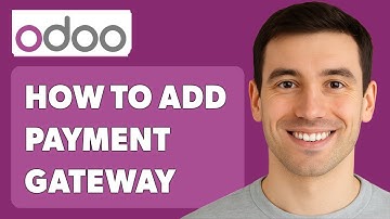 Hoe u een betalingsgateway toevoegt in Odoo [Handleiding 2025]