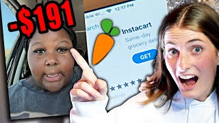 INSTACART Customer Cancels $191 Order on Shopper!