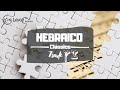 Alfabeto Hebraico Iniciante - Tsade צ ץ