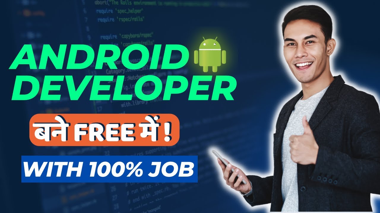 Android developer कैसे बने? Free android developer training with 100% ...