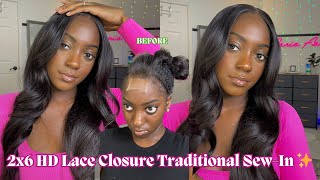 How To: Traditional 2x6 Closure Sew-In Install Tutorial | protective + no baby hair