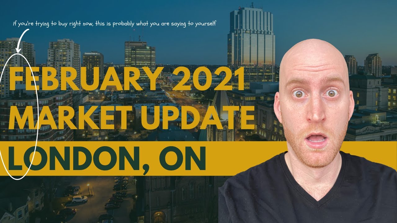 London Ontario Real Estate Market Update February 2021 YouTube