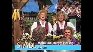 Maria & Margot Hellwig - Servus, Grüezi und Hallo - 1991 chords