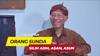 Silih Asah, Silih Asih, Silih Asuh | Gentra Kahuripan