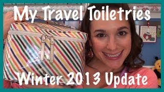 My Travel Toiletries (Winter 2013 Update)