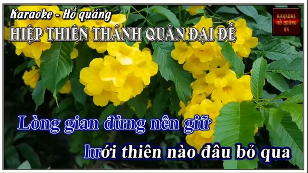 Hiệp Thiên Thánh Quân Đại Đế-  Coppy để hát nhà
