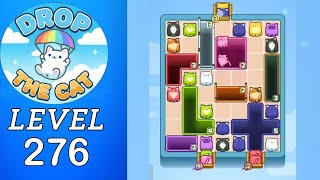 Drop The Cat Level 276 Walkthrough