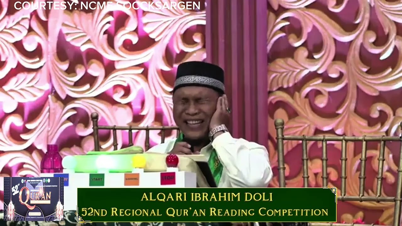 ALQARI IBRAHIM DOLI | 2ND PLACER 52ND REGIONAL QURAN READING COMPETITION 