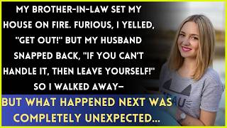 My Brother in Law Ruined My Home, My Husband Took His Side—So I Left and Changed Everything!