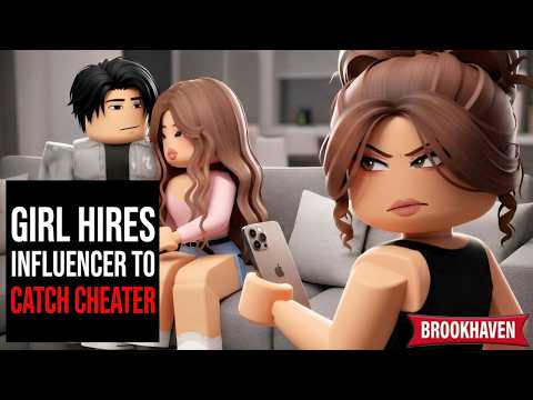 Girl Hires Influencer To EXPOSE Her Cheating Boyfriend….(Brookhaven Story)
