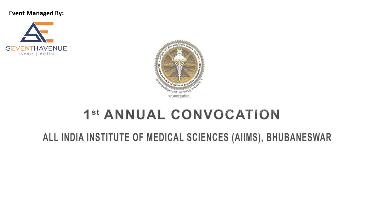 1st Annual Convocation of AIIMS Bhubaneswar, Odisha