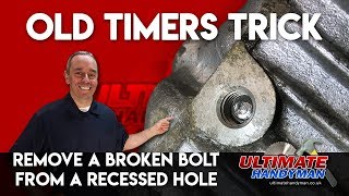 How to remove a broken bolt in a deep hole | remove broken bolt in recessed hole