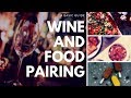 PAIRING WINE WITH FOOD - A Basic Guide to this popular topic