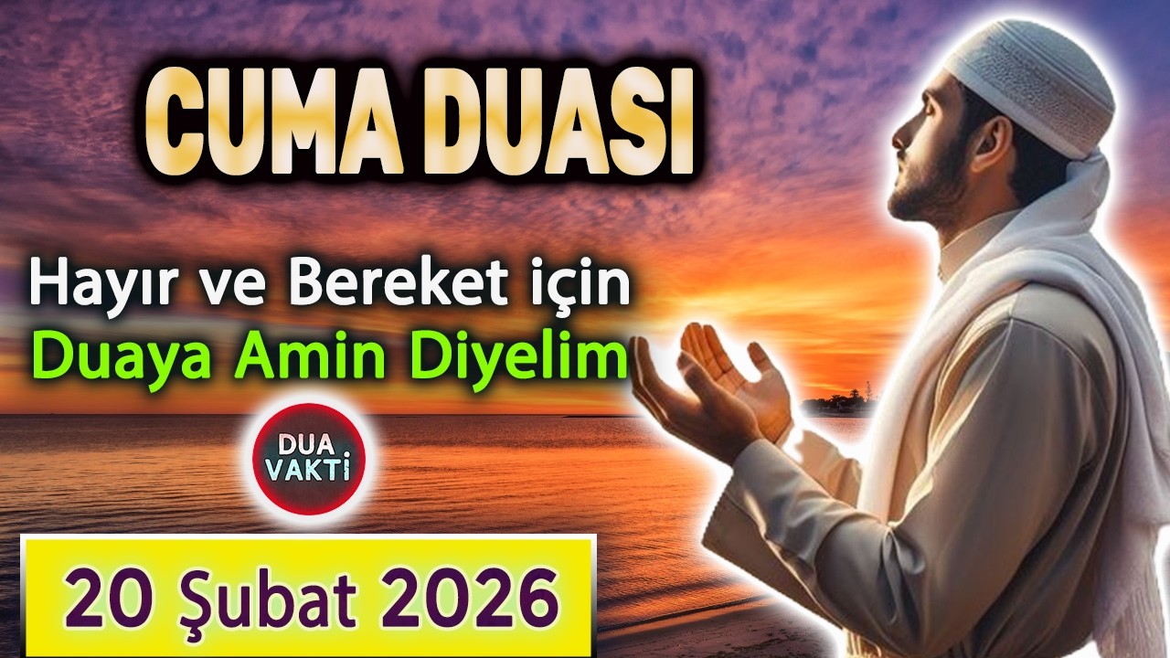 CUMA SURESİ ve CUMA ÖZEL DUASI DİNLE Dua Vakti