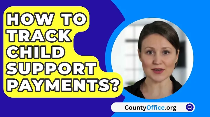 How To Track Child Support Payments? - CountyOffice.org