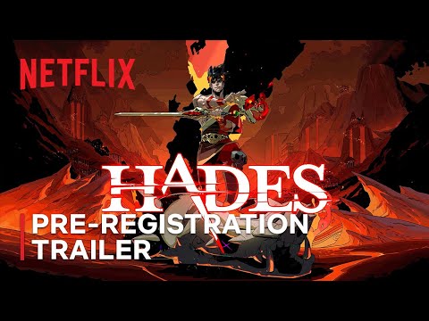 Hades | Pre-Registration Trailer | Netflix