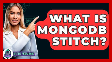 What Is MongoDB Stitch? - Next LVL Programming