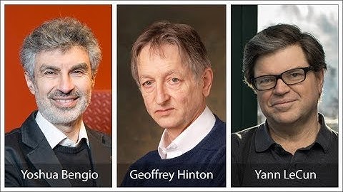 Turing Award won by 3 AI Experts, Yoshua Bengio, Geoffrey Hinton, and Yann LeCun