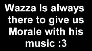 O Wazza, The things you say