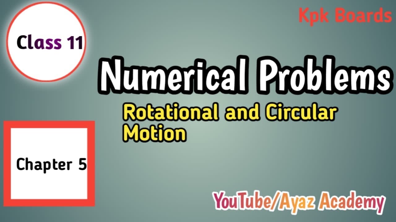 Chapter 5 Numerical Problems - 11 Class Physics | Kpk Boards ...