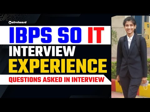 IBPS SO IT Officer Interview Experience | Questions Asked in Interview |IBPS SO Interview Experience