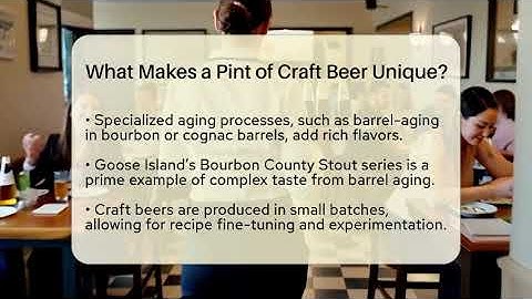 What Makes a Pint of Craft Beer Unique? | The Pint Guy