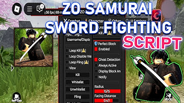 ZO SAMURAI SWORD FIGHTING Script | Kill Aura, Perfect Block, Kill All & More