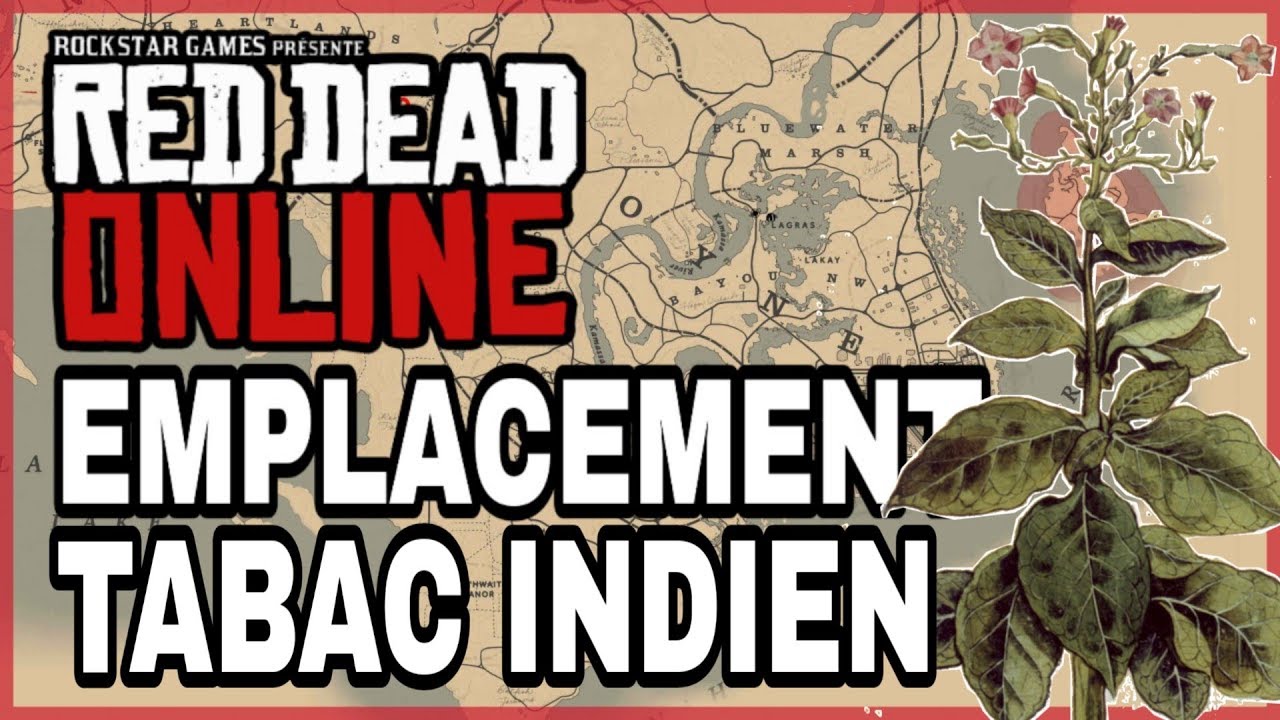 red dead online indian tobacco location Redemption 2 - Where to find Tobacco! - Easy location! 10 Ginseng & Indian Tobacco