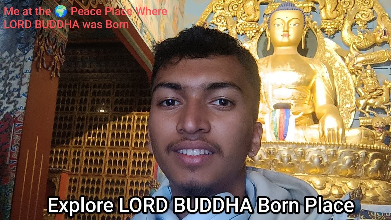 EXPLORE At THE World 🌎 PEACE PlACE. VISIT LORD BUDDHA BORN PLACE!