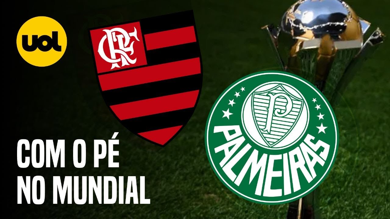 Com Flamengo e Palmeiras garantidos, Mundial de Clubes é