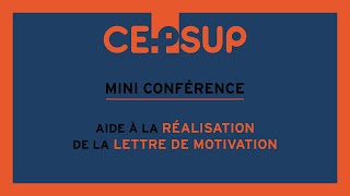 Mini conférence - Aide à la réalisation de la lettre de motivation