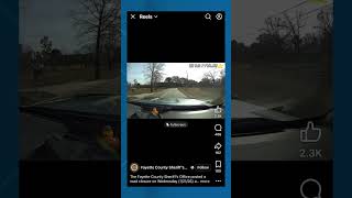 The Fayette County Sheriff's Office posted dash camera video of what happened on Facebook.