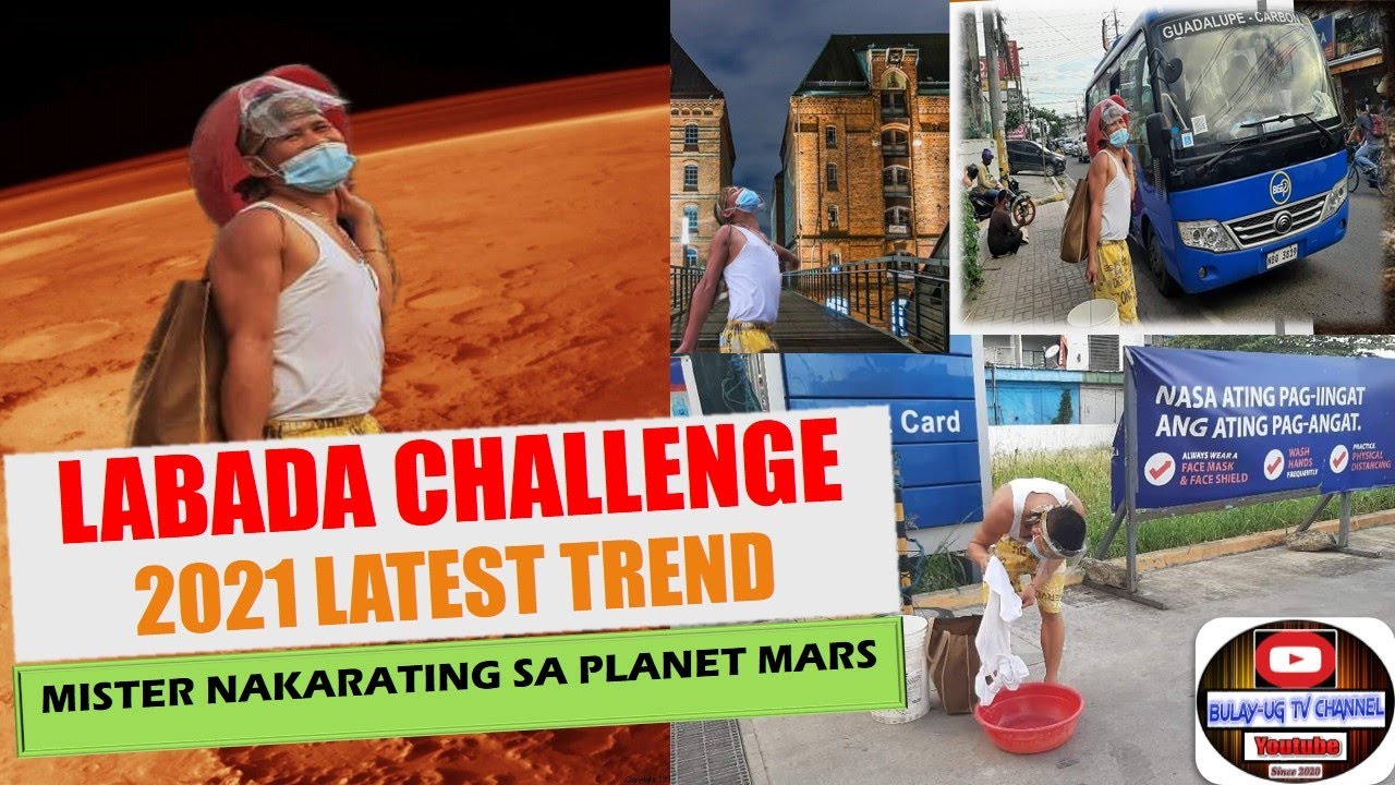 Pangbugbug Labada LABADA CHALLENGE :2021 Latest Trend-Mister Nakarating Sa Planet MARS ...