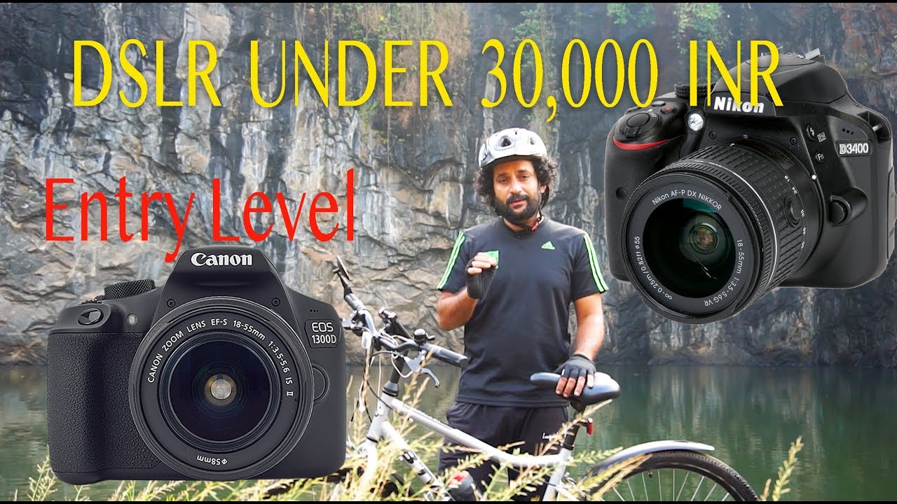DSLR Under 30000 INR ,30000 രൂപയിൽ താഴെയുള്ള DSLR ക്യാമറകൾ - YouTube