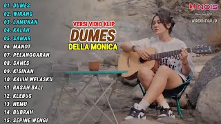 Della Monica Accoustic 'DUMES, WIRANG, LAMUNAN' Full Album Terbaru 2024