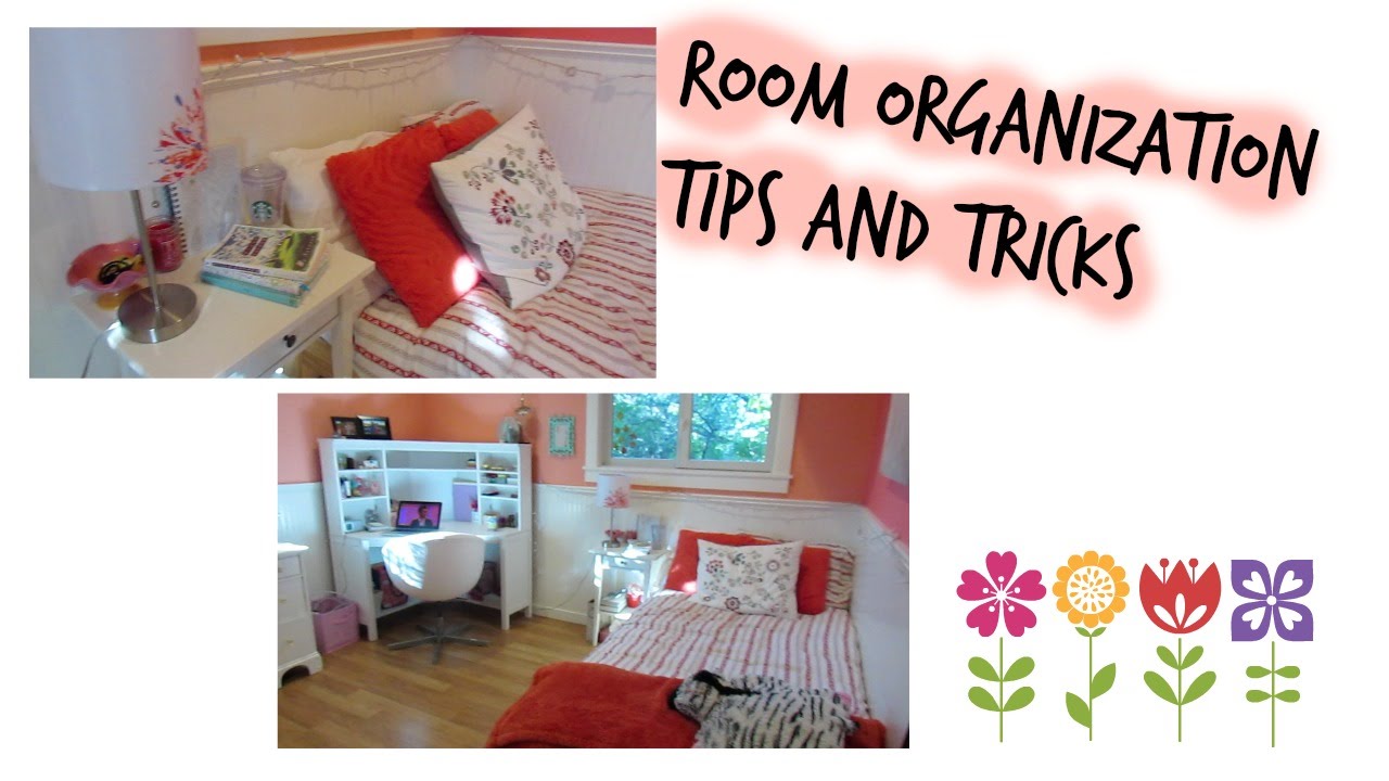Room Organization tips & tricks! - YouTube